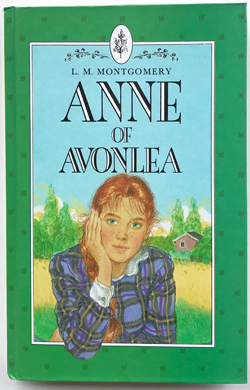 Anne of Avonlea #2 in the Anne of Green Gables series