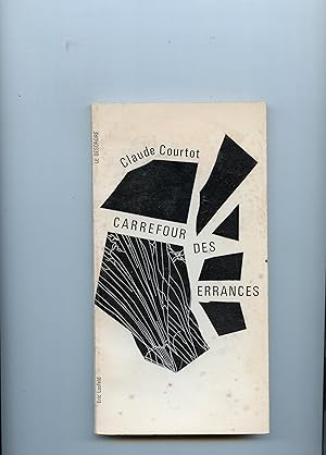 Image du vendeur pour CARREFOUR DES ERRANCES . mis en vente par Librairie CLERC