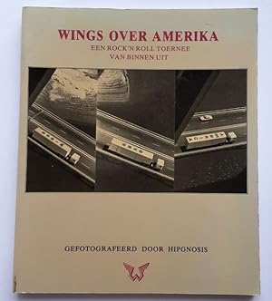 Immagine del venditore per Wings over Amerika. - Een rock `n Roll toernee van binnenuit. venduto da BuchKunst-Usedom / Kunsthalle