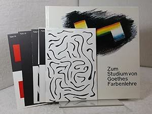 Zum Studium von Goethes Farbenlehre - Mit beigegebenem Versuchsprisma - Mit schwarz-weißen und me...
