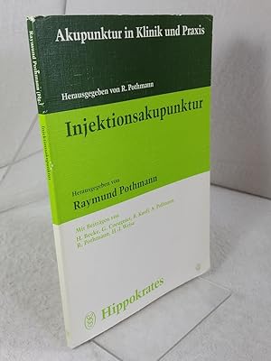 Injektionsakupunktur : 11 Tabellen hrsg. von Raymund Pothmann. Mit Beitr. von H. Becke . / Akupun...