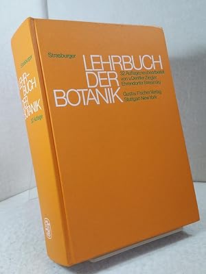 Lehrbuch der Botanik - Für Hochschulen. Begründet von E. Strasburger, F. Noll, H. Schenck, A.F.W....