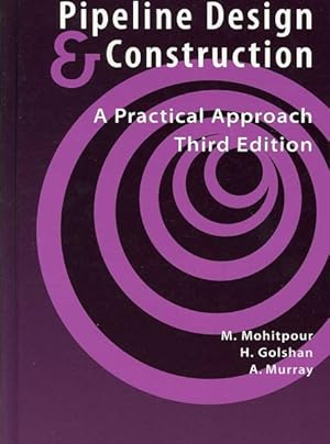 Immagine del venditore per Pipeline Design and Construction : A Practical Approach venduto da GreatBookPricesUK