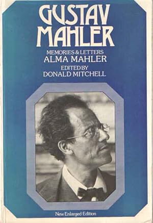 Image du vendeur pour Gustav Mahler : Memories and Letters mis en vente par Bij tij en ontij ...