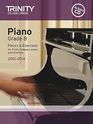Immagine del venditore per Piano 2012-2014. Grade 8 (with CD): Piano Teaching Material (Trinity Piano Examinations) venduto da WeBuyBooks