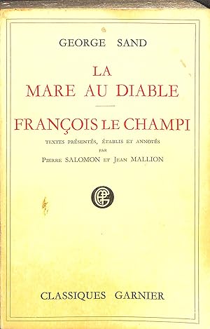 Bild des Verkufers fr La Mare au Diable Francois le Champi zum Verkauf von WeBuyBooks