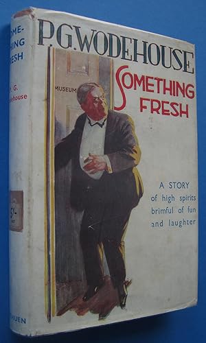 Somethng Fresh (The first Blandings Castle book)