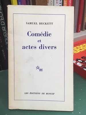 Comédie et actes divers