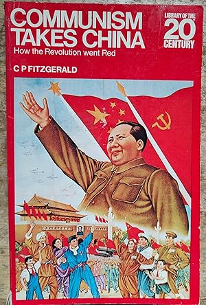 Seller image for Communism Takes China (Library of 20th Century) for sale by Shore Books