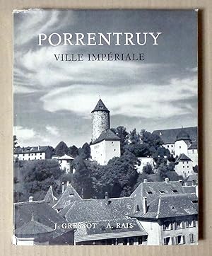 Seller image for Porrentruy, ville impriale. for sale by La Bergerie