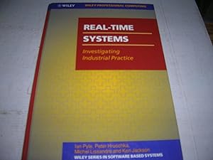 Imagen del vendedor de Real-Time Systems: Investigating Industrial Practice (Wiley Series in Software-Based Systems) a la venta por Bookstore Brengelman