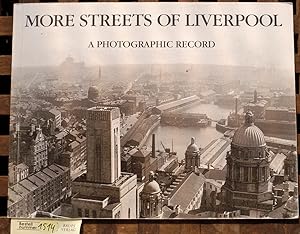 Bild des Verkufers fr More Streets of Liverpool a photographic Record zum Verkauf von Baues Verlag Rainer Baues 