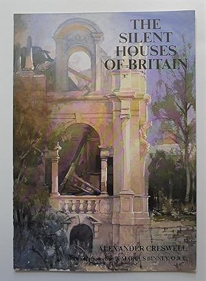 Imagen del vendedor de Alexander Creswell. The Silent Houses of Britain. Spink, London 10th-26th April 1991. a la venta por Roe and Moore