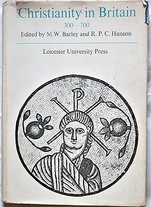 Imagen del vendedor de Christianity in Britain, 300-700 a la venta por PKRD