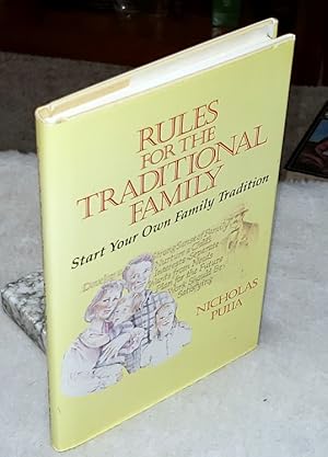 Immagine del venditore per Rules for the Traditional Family venduto da Lloyd Zimmer, Books and Maps