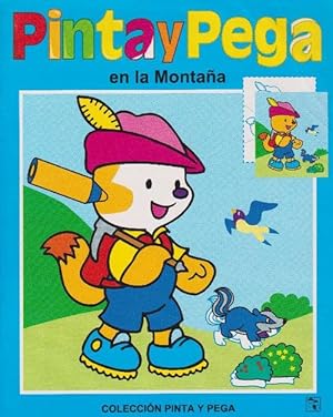Seller image for Pinta y pega en la Montaa. Edad: 4+. for sale by La Librera, Iberoamerikan. Buchhandlung