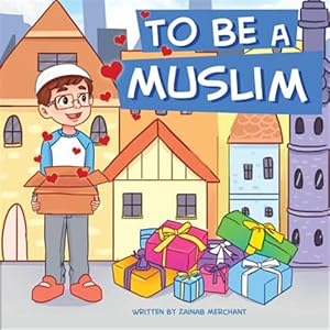 Seller image for To Be A Muslim for sale by GreatBookPrices