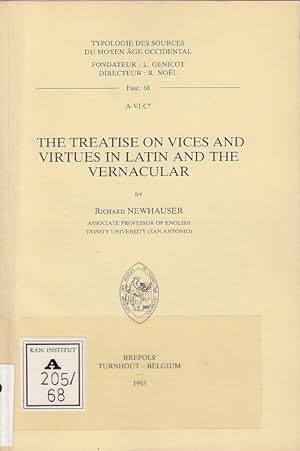 Immagine del venditore per The treatise on vices and virtues in Latin and the vernacular / by Richard Newhauser; Typologie des sources du moyen ge occidental, 68=A-VI.C venduto da Licus Media