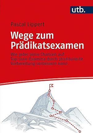 Seller image for Wege zum Praedikatsexamen for sale by moluna