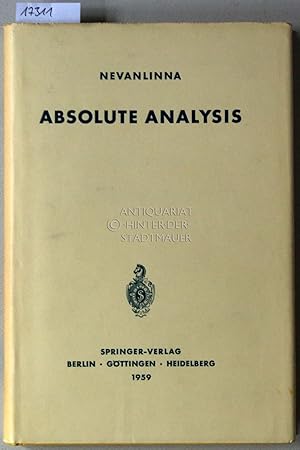 Immagine del venditore per Absolute Analysis. [= Die Grundlehren der mathematischen Wissenschaften in Einzeldarstellungen, Bd. 102. venduto da Antiquariat hinter der Stadtmauer