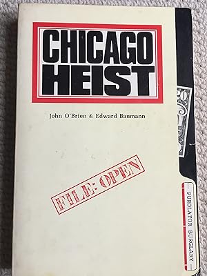 Imagen del vendedor de CHICAGO HEIST a la venta por Aah Rare Chicago