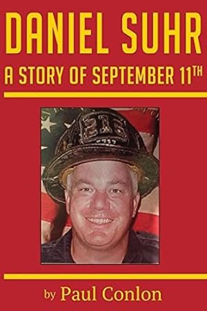 Seller image for Daniel Suhr: A Story of September 11th for sale by GreatBookPrices