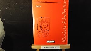 Klassische Schullektüre: Lenz: Text - Erläuterungen - Materialien. Empfohlen für das 10.-13. Schu...