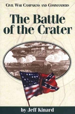 Bild des Verkufers fr Battle of the Crater zum Verkauf von GreatBookPrices