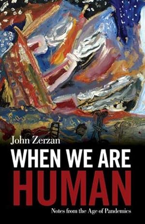 Seller image for When We Are Human (Paperback) for sale by Grand Eagle Retail