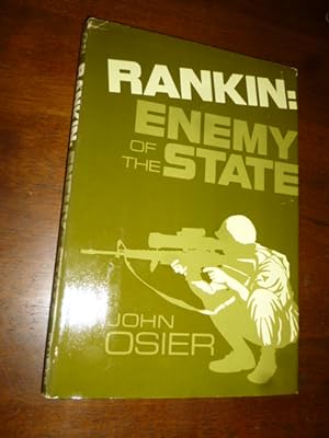 Rankin: Enemy of the State