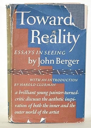 Toward Reality: Essays in Seeing