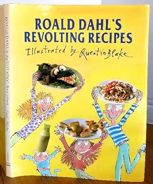 Seller image for ROALD DAHL'S REVOLTING RECIPES for sale by MARIE BOTTINI, BOOKSELLER