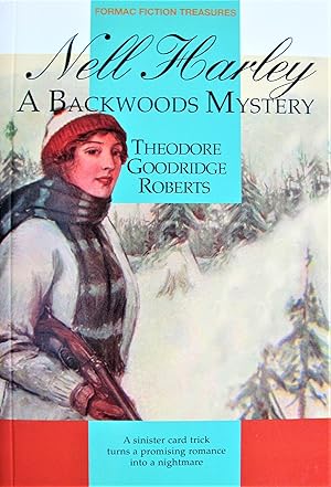 Nell Harley (Rayton). a Backwoods Mystery