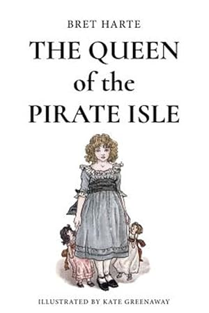 Seller image for Queen of the Pirate Isle for sale by GreatBookPrices