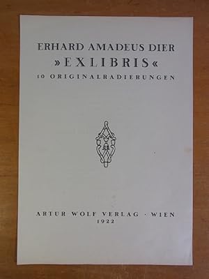 Imagen del vendedor de Titelblatt / Verzeichnisblatt zu: "Erhard Amadeus Dier. Exlibris. 10 Originalradierungen" [Ohne Exlibris] a la venta por Antiquariat Weber