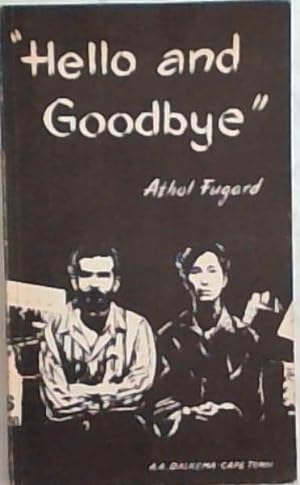 Imagen del vendedor de Hello and goodbye: A play in two acts a la venta por Chapter 1