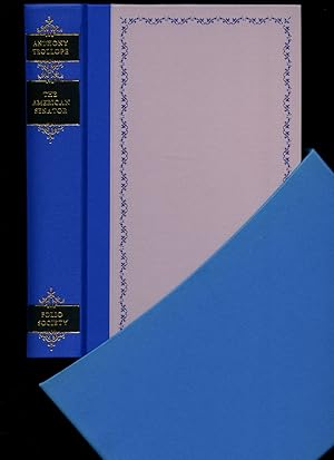 Immagine del venditore per The American Senator [The First Folio Society Edition of the Novels of Anthony Trollope Series]. venduto da Little Stour Books PBFA Member