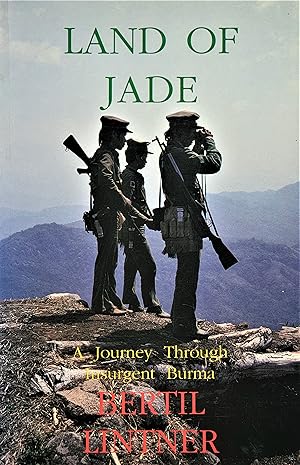 Seller image for Land of Jade: Journey Through Insurgent Burma for sale by PKRD