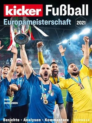 Bild des Verkufers fr Fuball-Europameisterschaft 2021 : Berichte - Analysen - Kommentare zum Verkauf von AHA-BUCH GmbH