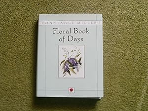 Seller image for Constance Miller's Floral Book of Days for sale by Buybyebooks