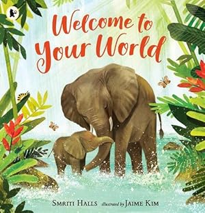 Seller image for Welcome to Your World (Paperback) for sale by AussieBookSeller