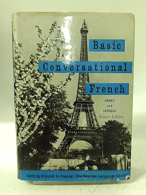 Seller image for Basic Conversational French for sale by World of Rare Books