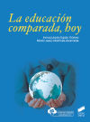 Image du vendeur pour La educacin comparada, hoy mis en vente par Agapea Libros