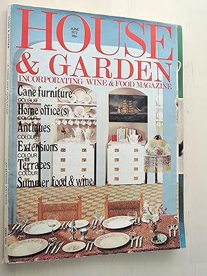 Imagen del vendedor de House & Garden (Incorporating Wine & Food Magazine) June 1972 a la venta por PhotoTecture Books