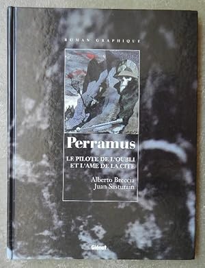 Seller image for Perramus. Tomes I et II. Le pilote de l'oubli et L'me de la cit. for sale by Librairie les mains dans les poches