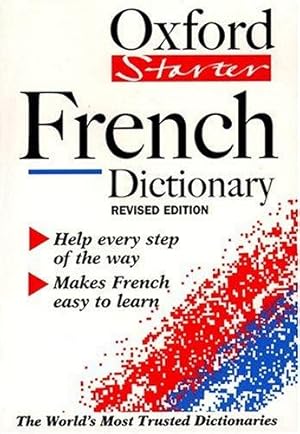 Seller image for The Oxford Starter French Dictionary for sale by WeBuyBooks