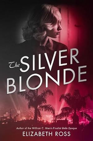 Seller image for The Silver Blonde (Hardcover) for sale by Grand Eagle Retail