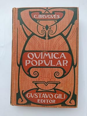 Imagen del vendedor de QUMICA POPULAR. 1905. GUSTAVO GILI. a la venta por TraperaDeKlaus