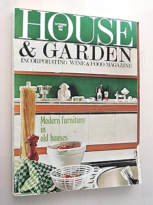 House & Garden (Incorporating Wine & Food Magazine) October 1972