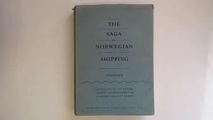 Seller image for THE SAGA OF NORWEGIAN SHIPPING. for sale by Goldstone Rare Books